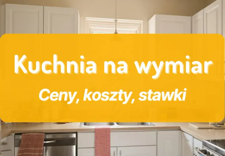 Ile kosztuje montaż mebli kuchennych? Zaskakujące ceny i porady