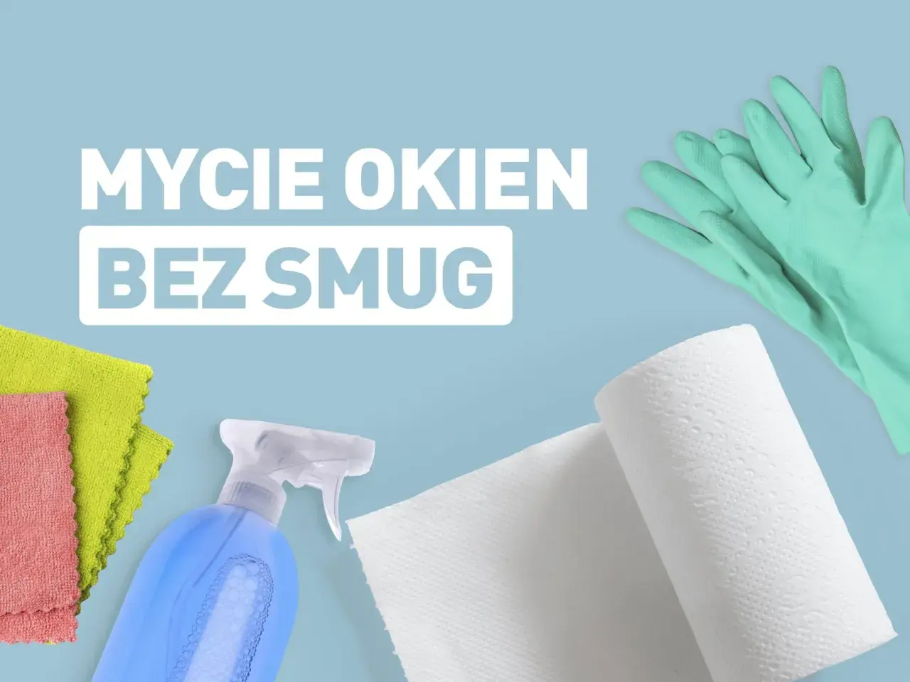 Jak myć okna bez smug? Sprawdzone metody i skuteczne triki